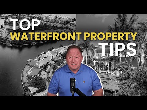 Top 10 Tips for Waterfront Buyers