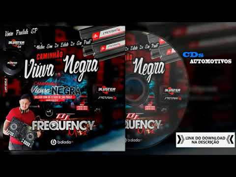 CD Caminhao Viuva Negra - DJ Frequency Mix