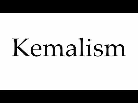 How to Pronounce Kemalism