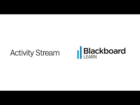 Activity Stream in Blackboard Learn with the Ultra Experience Video