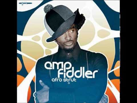 Amp Fiddler - Funky Monday