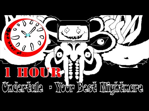 Undertale  - Your Best Nightmare 1 hour | One Hour of...
