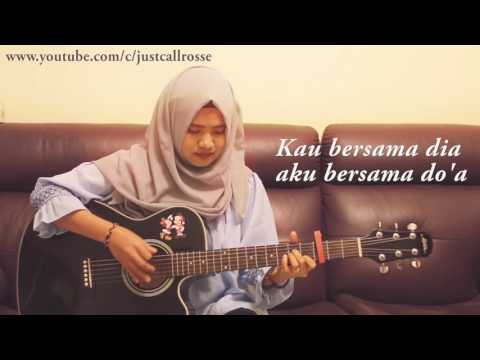 Sedih Gile Do Gadis Cantik Ni Cover Lagu Cinta Dalam Doa By Souqy