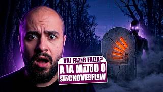 O FIM do Stack Overflow Já COMEÇOU