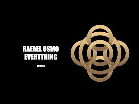 Rafael Osmo - Everything (VANAL16)