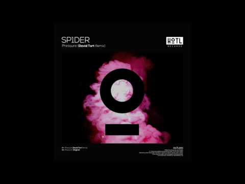 SP1DER - Pressure (David Tort Remix)