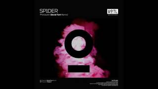 SP1DER - Pressure (David Tort Remix)