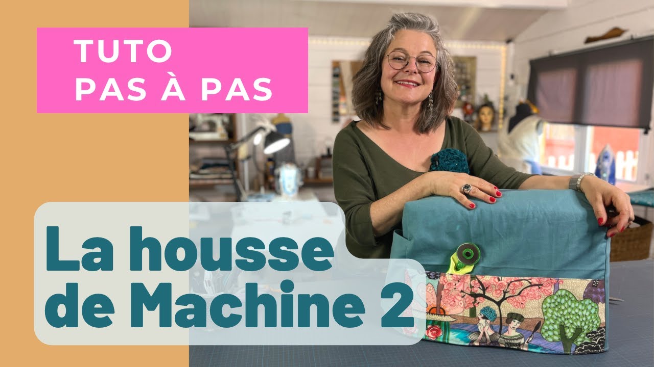 Coudre une housse de Machine à Coudre
