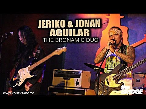 THE BRIDGE 9 - Jeriko and JONAN Aguiler  THE BRONAMIC DUO