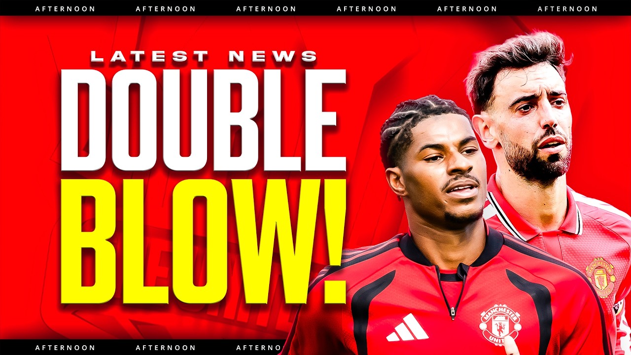 Bruno INJURY Blow! Rashford OUT Too! Man Utd News
