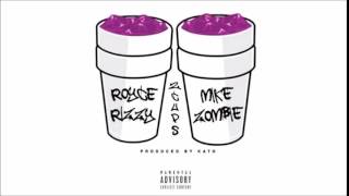 Royce Rizzy Feat. Mike Zombie - 2 Cups [Prod. By Kato]