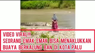 Download lagu Viral || Buaya Berkalung Ban Di Taklukkan Oleh Seorang Emak Emak Dikota Palu mp3 Download lagu Viral || Buaya Berkalung Ban Di Taklukkan Oleh Seorang Emak Emak Dikota Palu mp3