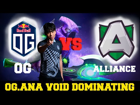 OG VS TEAM ALLIANCE - OG.ANA VOID OP?? DPC DOTA 2