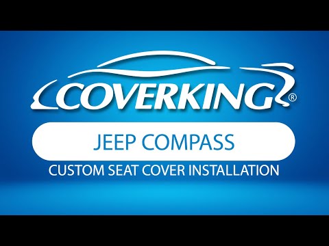 How to Install 2017-2025 Jeep Compass Custom Seat Covers | COVERKING®