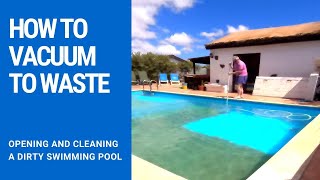 How to vacuum a pool to waste : most satisfying pool cleaning of the year