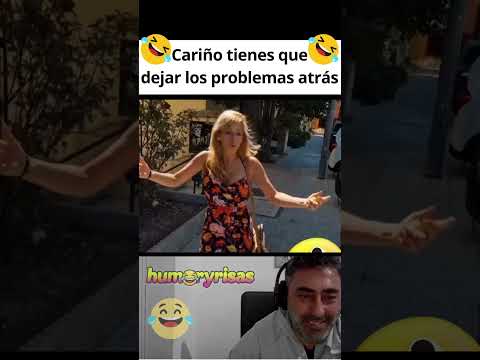 Cariño tienes que dejar los problemas atrás. Videos de risa, Risas, humor, Shorts, Videos Graciosos