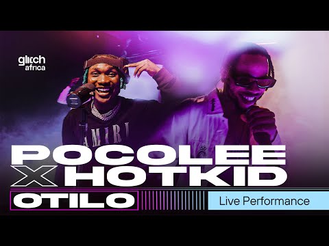 Pocolee x Hotkid - Otilo   ( Live Performance ) | Glitch Session