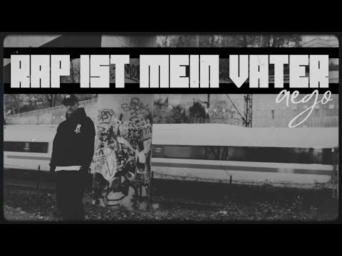 aego - RAP IST MEIN VATER (prod. by 38Beats)