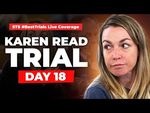 LiveStream: Karen Read Trial Day 18 Witness Testimony
