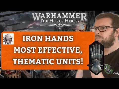 Iron Hands in Horus Heresy: The Most Effective and Thematic Units!