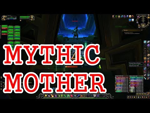 🗡️ Mythic Mother First Kill BFA Uldir
