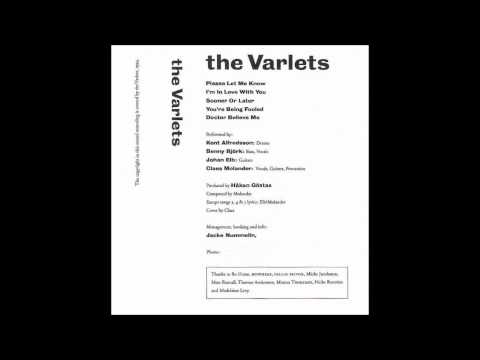 The Varlets - 05.Doctor Believe Me