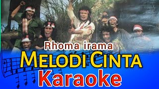 Download lagu Karaoke Dangdut 'MELODI CINTA' Rhoma Irama mp3