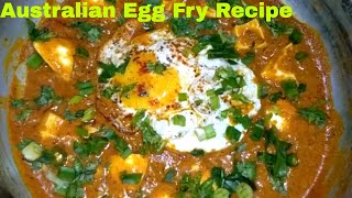 Australian Egg Fry Recipe | Australian Fry Egg | Australian Fry Egg In Hindi | ऑस्ट्रेलियन एग फ्राय