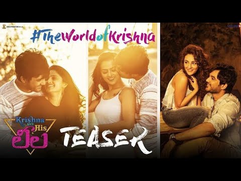 Krishna And His Leela Official Teaser || 2020 latest telugu movies tollywood musical — Krishna and His Leela