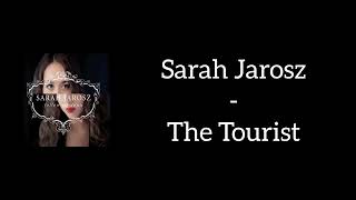 Sarah Jarosz - The Tourist (Lyrics)