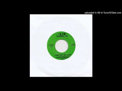 Paula Durante ‎– Your Not My Kind
