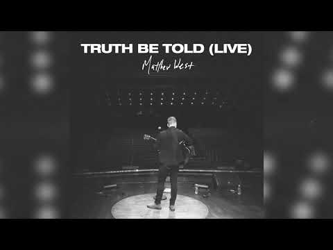 Video thumbnail for Truth Be Told (Live)