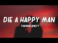 Thomas Rhett Die A Happy Man Lyrics