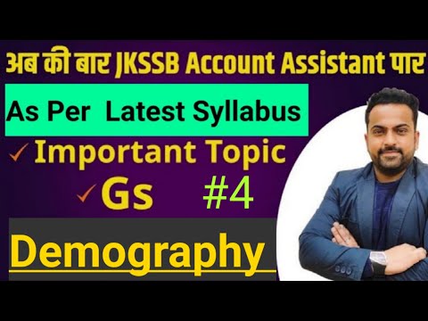 Jkssb Finance Accounts Assistant| Gk Demography and Census | Gk Section