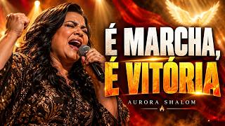 Corinho de Fogo Pentecostal – É Marcha, É Vitória | Aurora Shalom