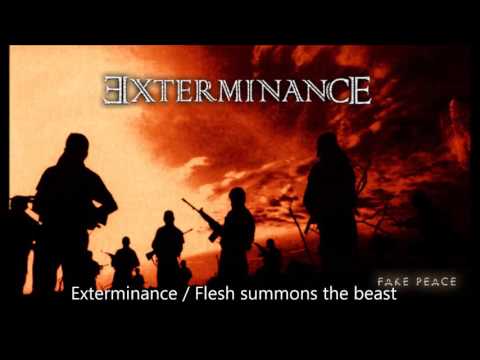 Exterminance - Flesh summons the beast