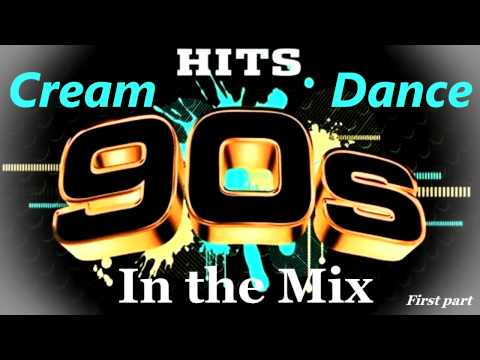 Cream Dance Hits of 90's - In the Mix - First Part (Mixed by Geo_b)