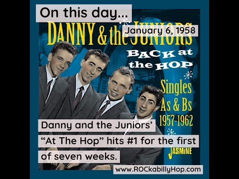 January 6, 1958 - Danny and the Juniors