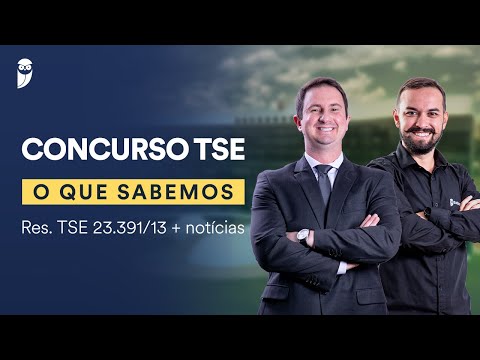 Concurso TSE: O que sabemos - Res. TSE 23.391/13 + notícias