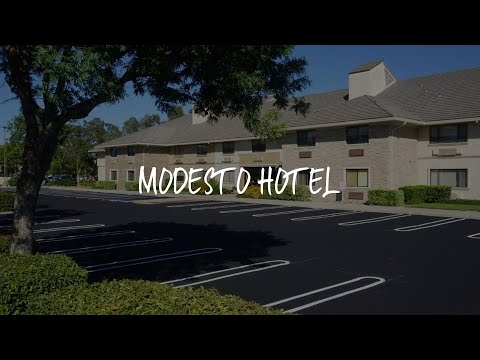 Modesto Hotel Review - Modesto , United States of America