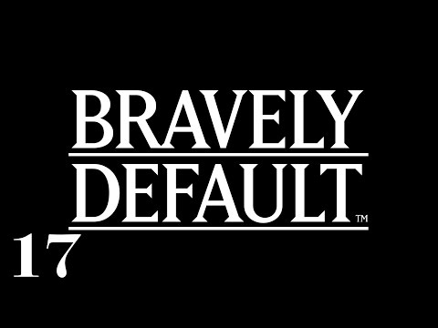 17 BRAVELY DEFAULT videostoria ITA - Eisenberg