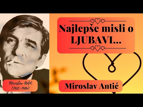NAJLEPŠE MISLI O  LJUBAVI - MIROSLAV MIKA ANTIĆ