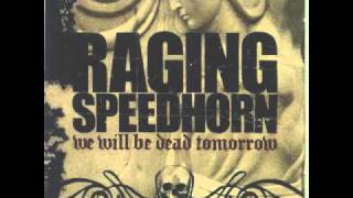 Raging Speedhorn - Scaramanga