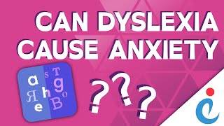 Dyslexia & Anxiety: Why They’re Linked (and How to Cope)