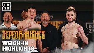 Official Weigh-In Highlights: William Zepeda vs. Maxi Hughes