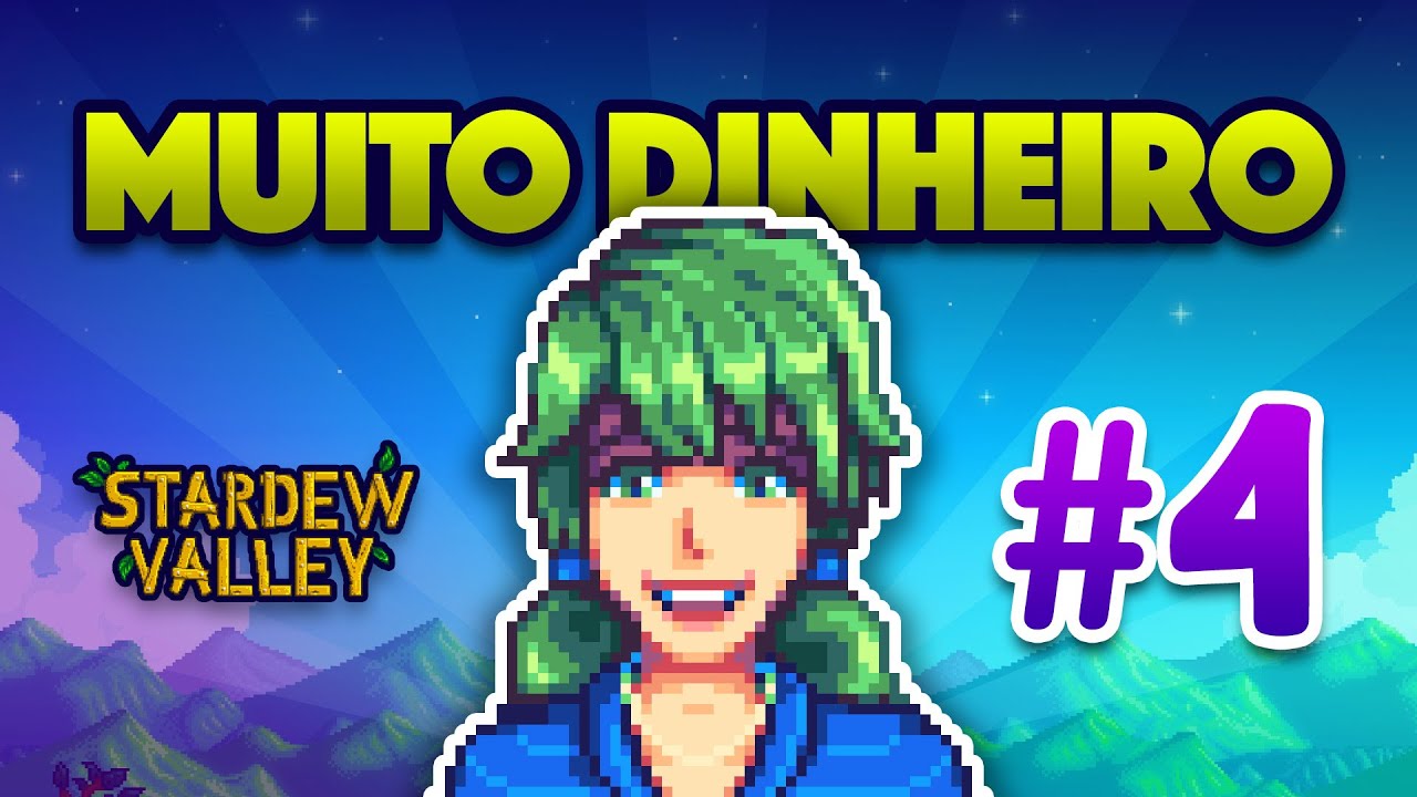 ABUSE AGORA DESSA TÉCNICA! 🤑 Stardew Valley #4