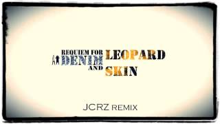 Pet Shop Boys - Requiem In Denim & Leopard Skin (K626 Remix by JCRZ)