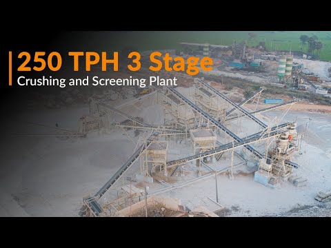 PROPEL | 250 TPH 3 STAGE CRUSHING & SCREENING PLANT