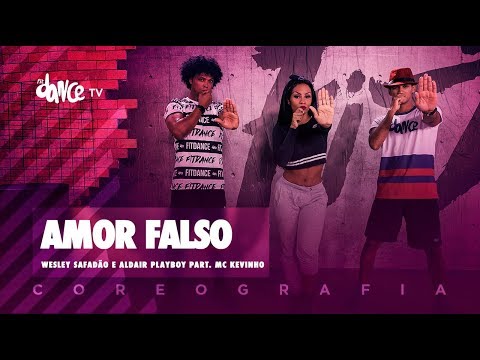 Amor Falso - Wesley Safadão e Aldair Playboy part. Kevinho | FitDance TV (Coreografia) Dance Video