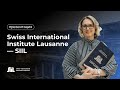 Презентация Swiss International Institute Lausanne SIIL